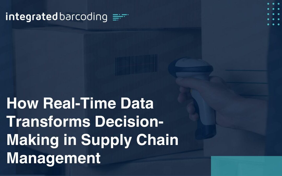 How Real-Time Data Transforms Decision-Making in Supply Chain Management